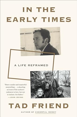 cover image In the Early Times: A Life Reframed