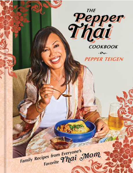 cover image The Pepper Thai Cookbook: Family Recipes from Everyone’s Favorite Thai Mom