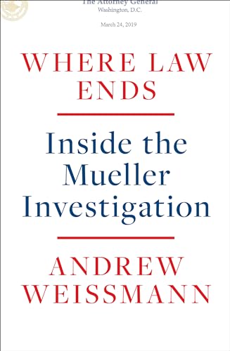 cover image Where Law Ends: Inside the Mueller Investigation