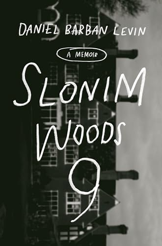 cover image Slonim Woods 9: A Memoir