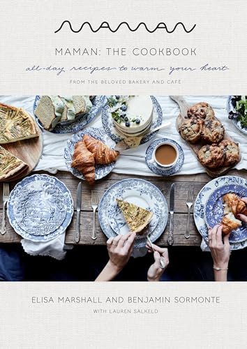 cover image Maman: The Cookbook: All-Day Recipes to Warm Your Heart