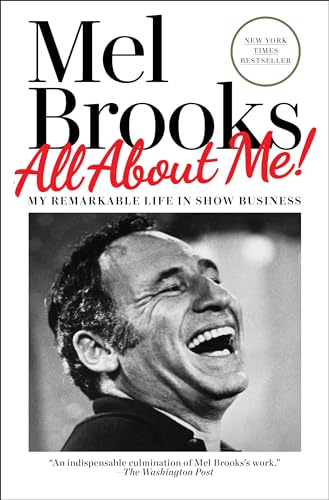 cover image All About Me!: My Remarkable Life in Show Business