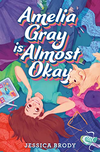 cover image Amelia Gray Is Almost Okay