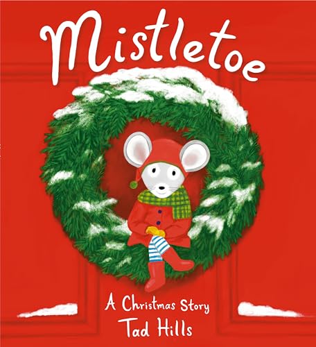 cover image Mistletoe: A Christmas Story