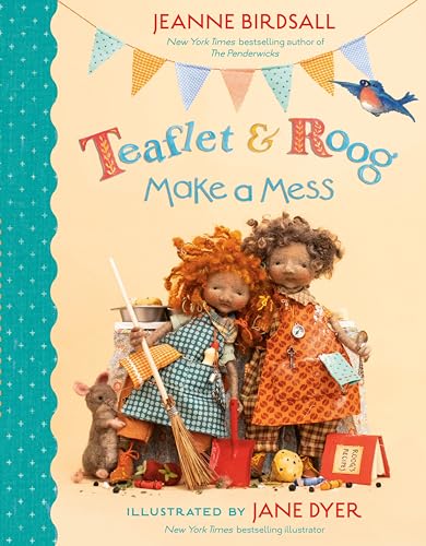cover image Teaflet & Roog Make a Mess