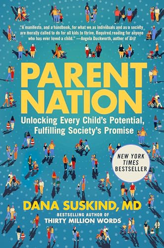 cover image Parent Nation: Unlocking Every Child’s Potential, Fulfilling Society’s Promise