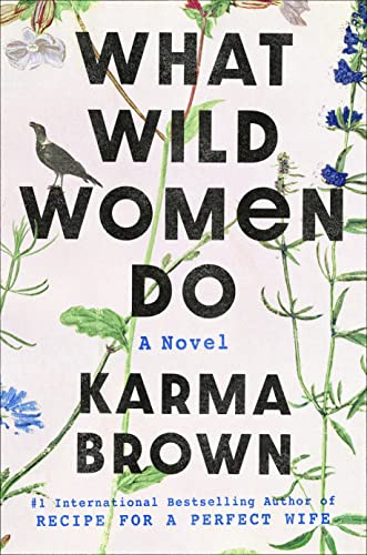 cover image What Wild Women Do