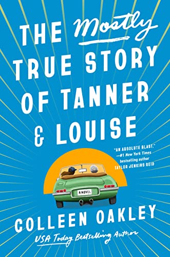 cover image The Mostly True Story of Tanner & Louise