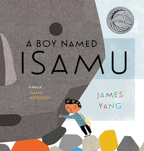 cover image A Boy Named Isamu: A Story of Isamu Noguchi