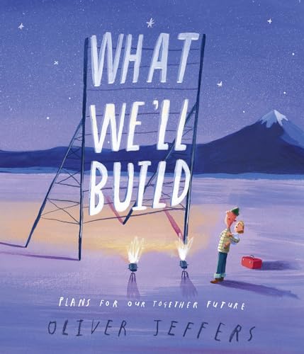 cover image What We’ll Build: Plans for Our Together Future