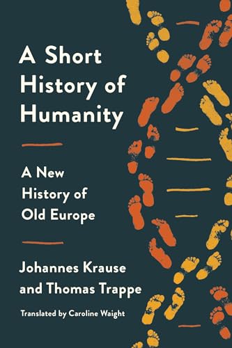 cover image A Short History of Humanity: A New History of Old Europe
