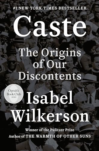 cover image Caste: The Origins of Our Discontents