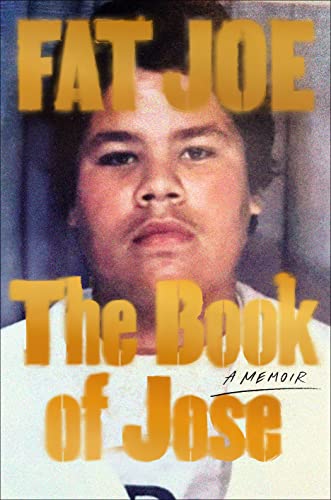 cover image Fat Joe: The Book of Jose