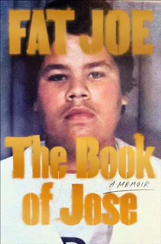 cover image Fat Joe: The Book of Jose