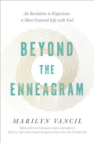 cover image Beyond the Enneagram: An Invitation to Experience a More Centered Life with God