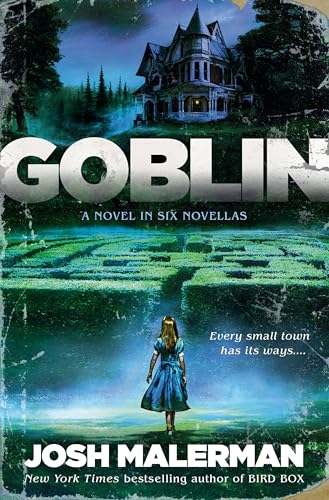 cover image Goblin: A Novel in Six Novellas