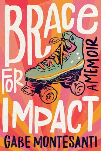 cover image Brace for Impact: A Memoir