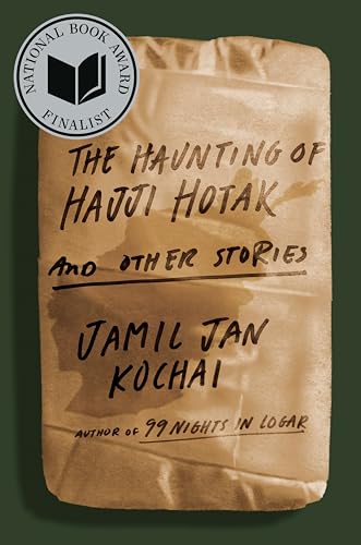 cover image The Haunting of Hajji Hotak and Other Stories