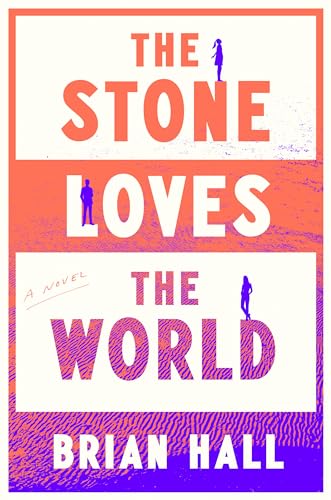 cover image The Stone Loves the World
