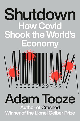 cover image Shutdown: How Covid Shook the World’s Economy