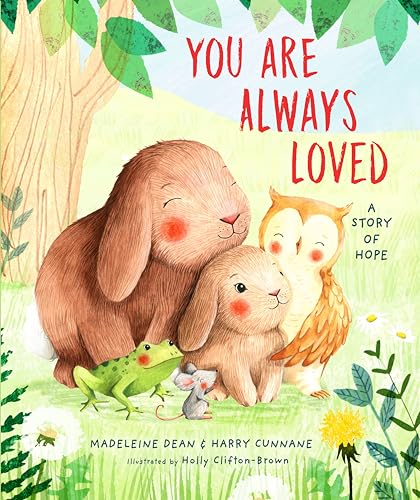 cover image You Are Always Loved: A Story of Hope