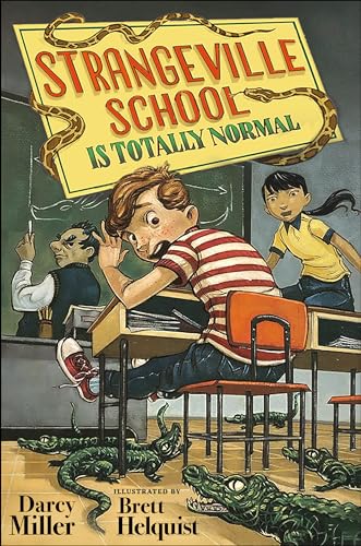 cover image Strangeville School Is Totally Normal (Strangeville School #1)