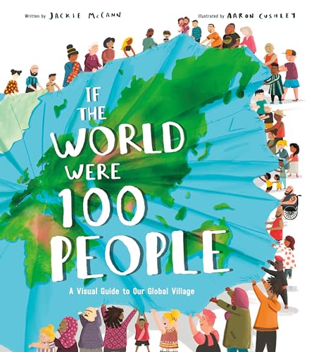 cover image If the World Were 100 People: A Visual Guide to Our Global Village