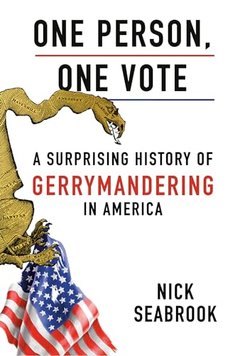 cover image One Person, One Vote: A Surprising History of Gerrymandering in America