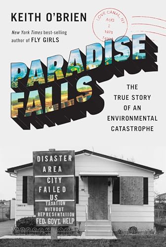 cover image Paradise Falls: The True Story of an Environmental Catastrophe