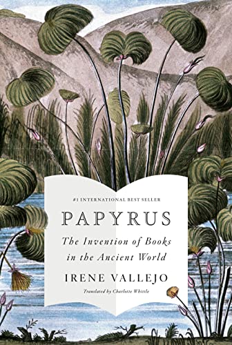cover image Papyrus: The Invention of Books in the Ancient World