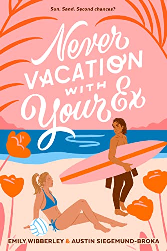 cover image Never Vacation with Your Ex