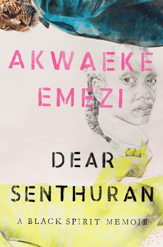 cover image Dear Senthuran: A Black Spirit Memoir