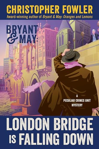 cover image London Bridge Is Falling Down: A Peculiar Crimes Unit Mystery