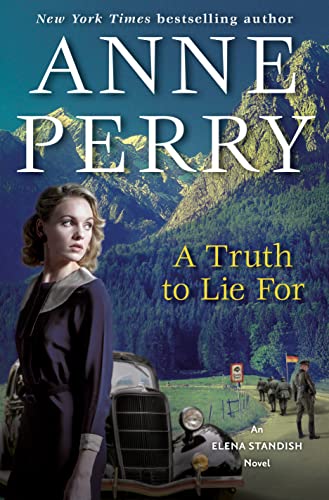 cover image A Truth to Lie for: An Elena Standish Novel