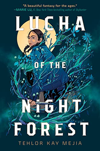 cover image Lucha of the Night Forest