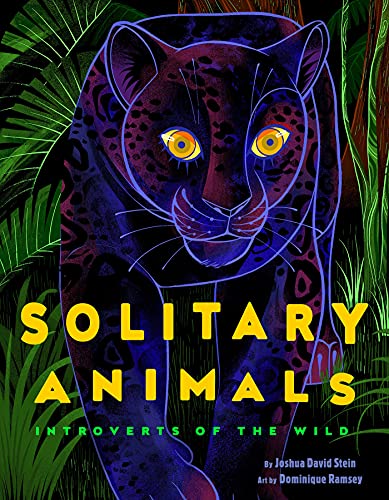cover image Solitary Animals: Introverts of the Wild