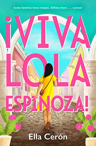 cover image ¡Viva Lola Espinoza!