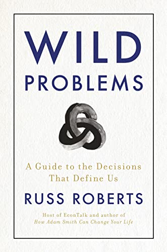 cover image Wild Problems: A Guide to the Decisions That Define Us