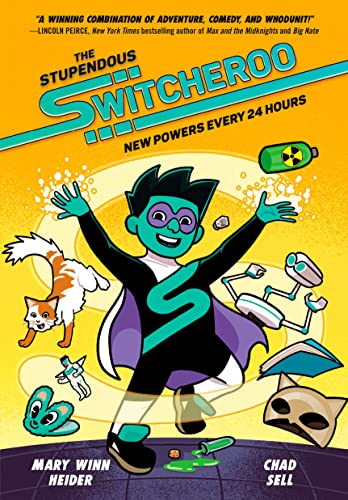 cover image New Powers Every 24 Hours (The Stupendous Switcheroo #1)