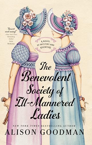 cover image The Benevolent Society of Ill-Mannered Ladies