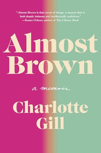 cover image Almost Brown: A Memoir