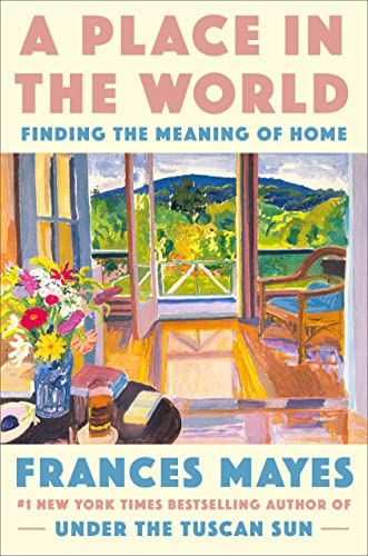 cover image A Place in the World: Finding the Meaning of Home