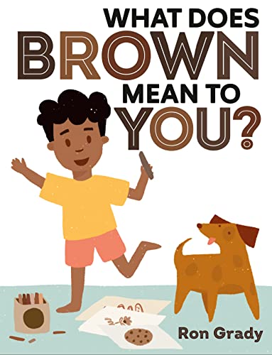 cover image What Does Brown Mean to You?