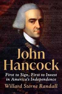 John Hancock: First to Sign