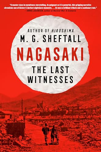 cover image Nagasaki: The Last Witnesses
