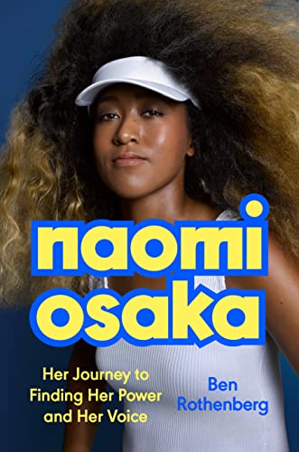 cover image Naomi Osaka: Her Journey to Finding Her Power and Her Voice