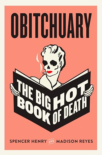 cover image Obitchuary: The Big Hot Book of Death