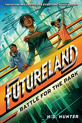 cover image Battle for the Park (Futureland #1)