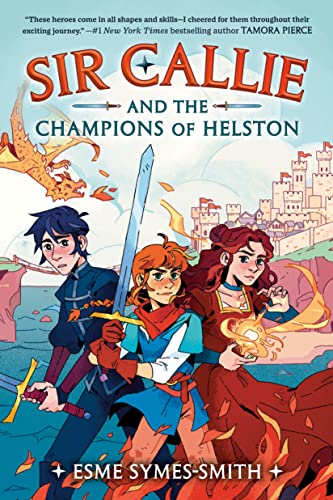 cover image Sir Callie and the Champions of Helston (Sir Callie #1)