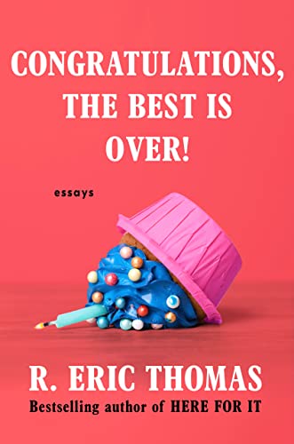 cover image Congratulations, the Best Is Over!